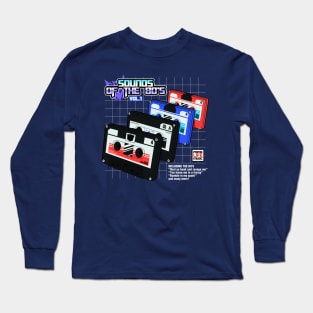 Sounds of the 80s Vol.1 Long Sleeve T-Shirt